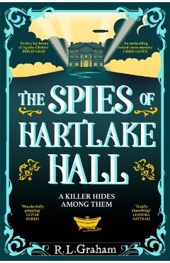 Coperta cărții 'Spies of Hartlake Hall - R. L. Graham'