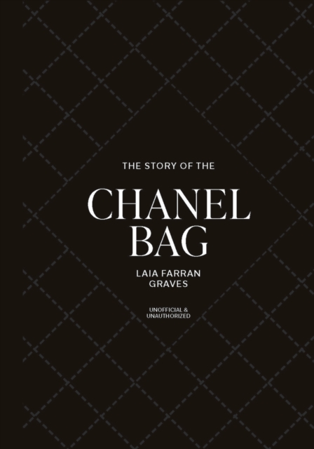 Coperta cărții 'Story of the Chanel Bag - Laia Farran Graves'