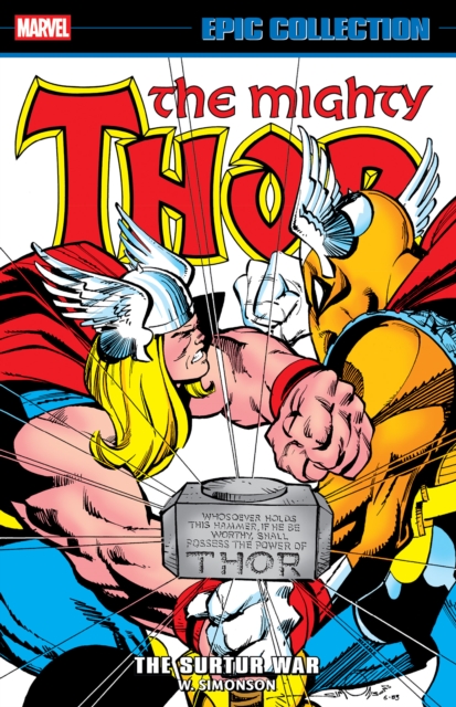 Coperta cărții 'Thor Epic Collection: The Surtur War - Walter|harras Simonson'
