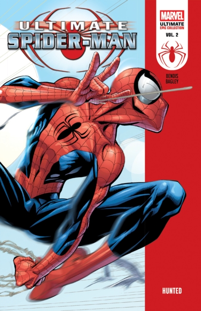 Coperta cărții 'Ultimate Spider-Man Epic Collection: Hunted - Brian Michael Bendis'
