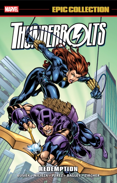 Coperta cărții 'Thunderbolts Epic Collection: Redemption - Fabian|busiek Nicieza'