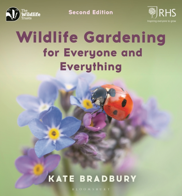 Coperta cărții 'Wildlife Gardening for Everyone and Everything - Kate Bradbury'