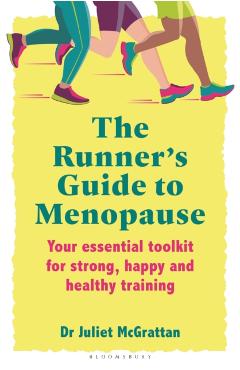 Coperta cărții 'Runner’s Guide to Menopause - Dr Juliet Mcgrattan'