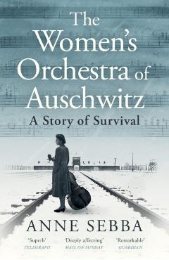 Women’s Orchestra of Auschwitz