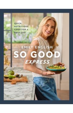 Coperta cărții 'So Good Express - Emily English'