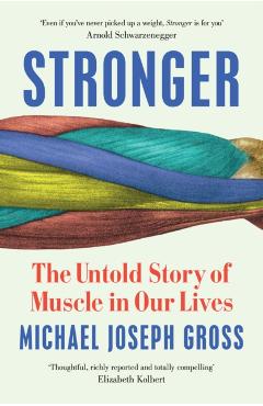 Stronger - Michael Joseph Gross