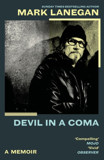 Coperta cărții 'Devil in a Coma - Mark Lanegan'