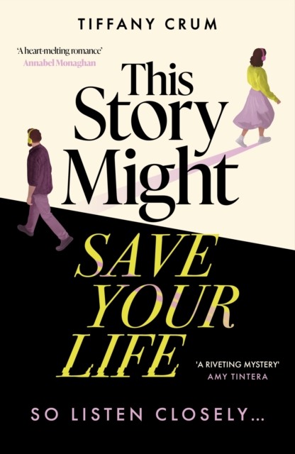 This Story Might Save Your Life - Tiffany Crum