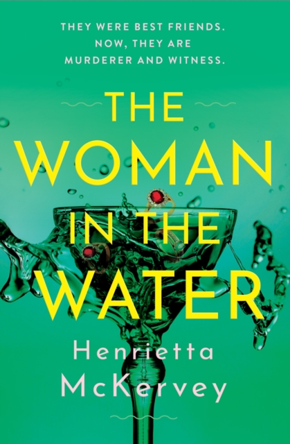 Coperta cărții 'Woman in the Water - Henrietta Mckervey'