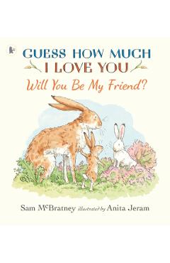 Will You Be My Friend? - Sam Mcbratney