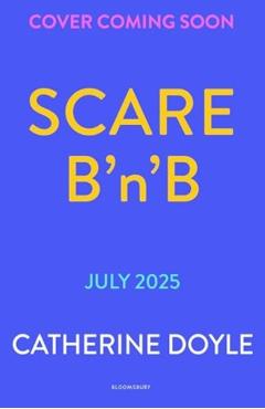Scare B’n’B - Catherine Doyle