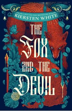 Fox and the Devil - Kiersten White