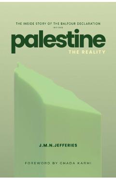 Coperta cărții 'Palestine: The Reality - J.m.n. Jeffries'