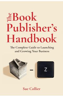 Coperta cărții 'Book Publisher's Handbook - Sue Collier'
