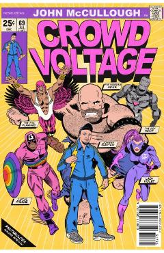 Coperta cărții 'Crowd Voltage - John Mccullough'