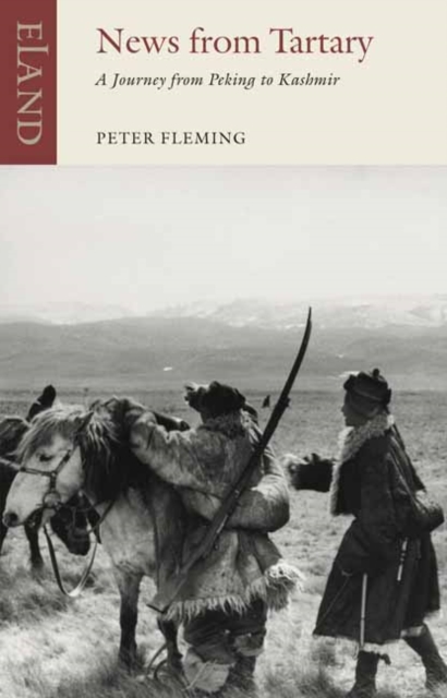 Coperta cărții 'News From Tartary - Peter Fleming'