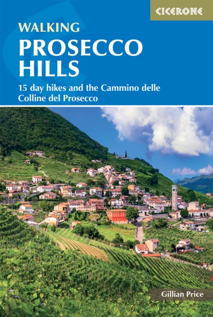 Coperta cărții 'Walking in the Prosecco Hills - Gillian Price'