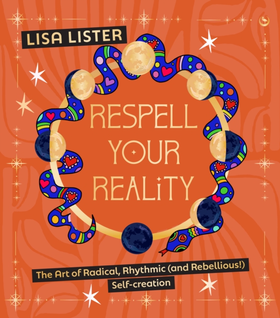Coperta cărții 'Respell Your Reality - Lisa Lister'