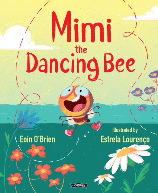 Coperta cărții 'Mimi the Dancing Bee - Eoin O'brien'