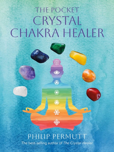 Coperta cărții 'Pocket Crystal Chakra Healer - Philip Permutt'