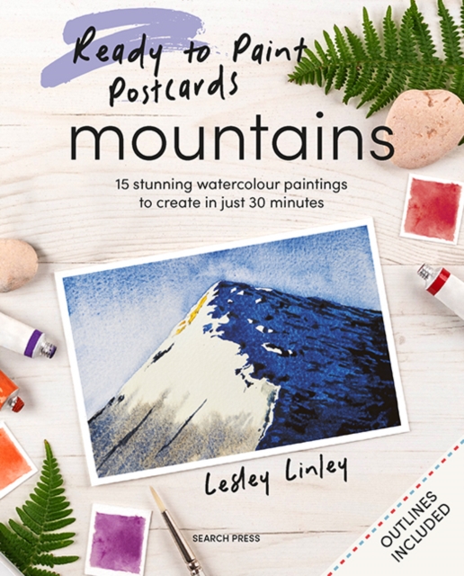 Ready to Paint Postcards: Mountains - Lesley Linley
