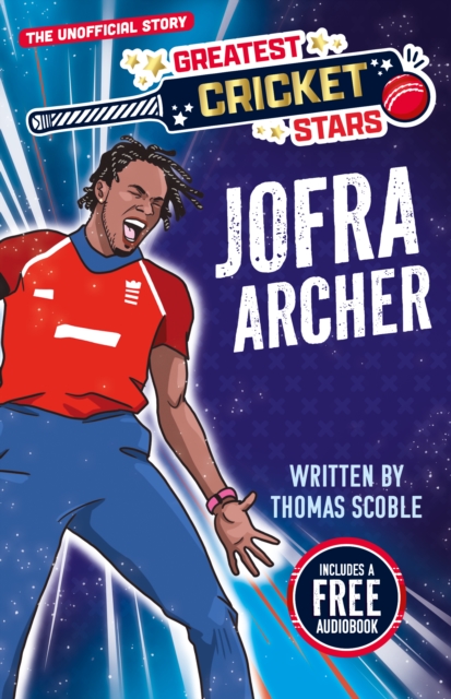 Coperta cărții 'Greatest Cricket Star: Jofra Archer - Thomas Scoble'