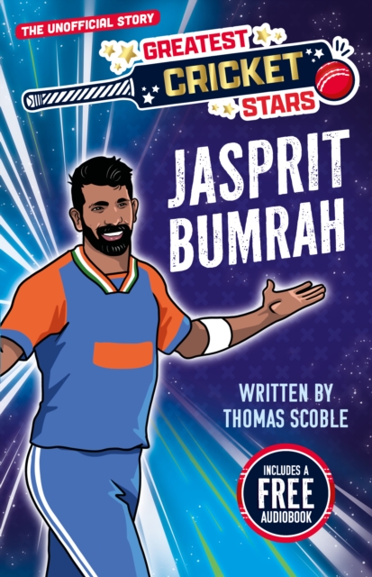 Coperta cărții 'Greatest Cricket Stars: Jasprit Bumrah - Thomas Scoble'