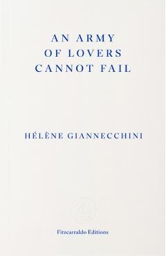 Coperta cărții 'Army of Lovers Cannot Fail - Helene Giannecchini'