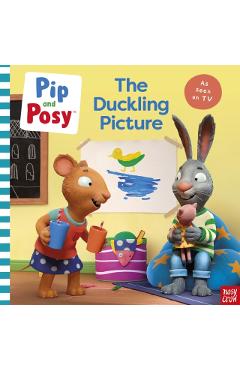 Pip and Posy: The Duckling Picture (A TV tie-in picture book) -