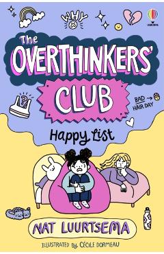 Overthinkers' Club: Happy List