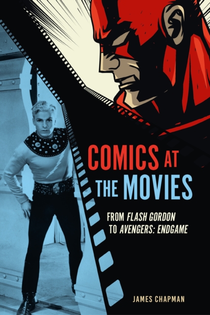 Coperta cărții 'Comics at the Movies - James Chapman'