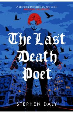 Coperta cărții 'Last Death Poet - Stephen Daly'