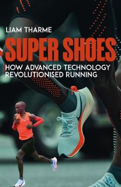 Super Shoes - Liam Tharme