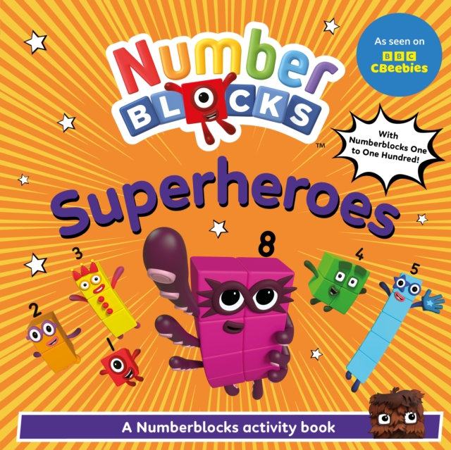 Numberblocks Heroes: A Numberblocks Activity Book - 