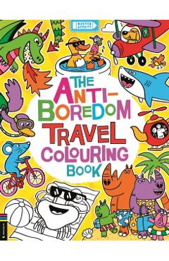 Anti-Boredom Travel Colouring Book - Chris Dickason