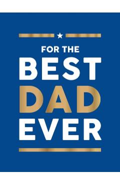 For the Best Dad Ever