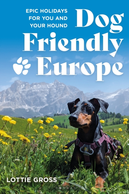 Coperta cărții 'Dog-Friendly Europe - Lottie Gross'