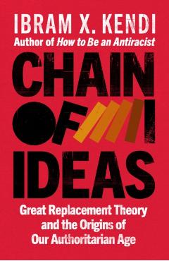 Chain of Ideas - Ibram X. Kendi