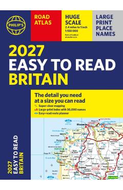 Philip's 2027 Easy to Read Road Atlas of Britain (A4 Paperback)