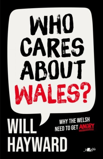 Coperta cărții 'Who Cares About Wales? - Will Hayward'