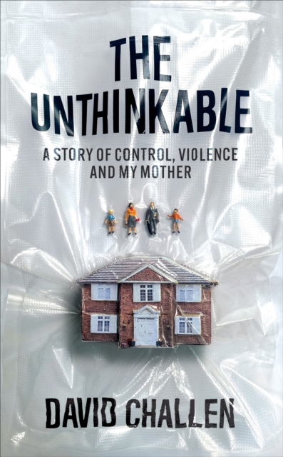 Unthinkable - David Challen