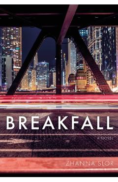 Coperta cărții 'Breakfall - Zhanna Slor'