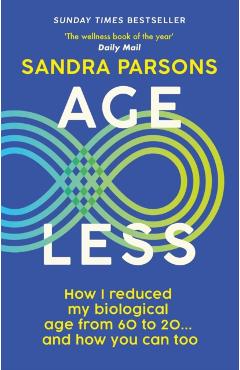 Coperta cărții 'Age Less - Sandra (literary Editor) Parsons'