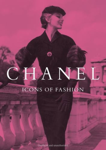 Coperta cărții 'Chanel: Icons of Fashion - Michael O'neill'