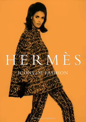 Coperta cărții 'Hermes: Icons of Fashion - Alison James'