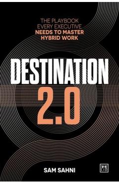 Destination 2.0 - Sam Sahni