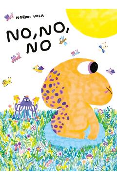 Coperta cărții 'No, No, No - Noemi Vola'