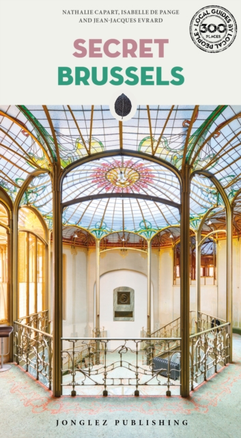 Coperta cărții 'Secret Brussels Guide - Nathalie Capart'