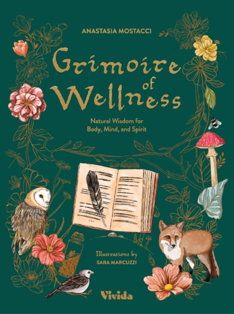 Coperta cărții 'Grimoire of Wellness - Anastasia Mostacci'
