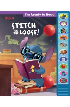 Stitch: I'm Ready to Read Stitch on the Loose! Sound Book